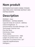 Réfrigérateur HAIER cobine 3tiroirs 350litres avec fontaine NOFROST gris HDPW5618DWPK