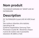 TELEVISEUR SAMSUNG 55" SMART UHD 4K DU7000UXZN