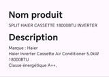 SPLIT HAIER CASSETTE 18000BTU INVERTER