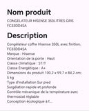 CONGELATEUR HISENSE 350LITRES GRIS FC33DD4SA