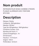 Réfrigérateur DESKA combine 4tiroirs plaque aluminium avec fontaine BF315DK