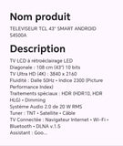 TELEVISEUR TCL 43" SMART ANDROID S4500A