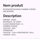 Réfrigérateur DESKA combine 4tiroirs gris BF309DK