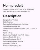 CONGELATEUR BEKO VERTICAL 8TIROIRS 315L A+ NOFROST GRIS RFNE451XB