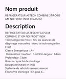 Réfrigérateur ASTECH combine 3 tiroirs GM NOFROST INOX FC675CM