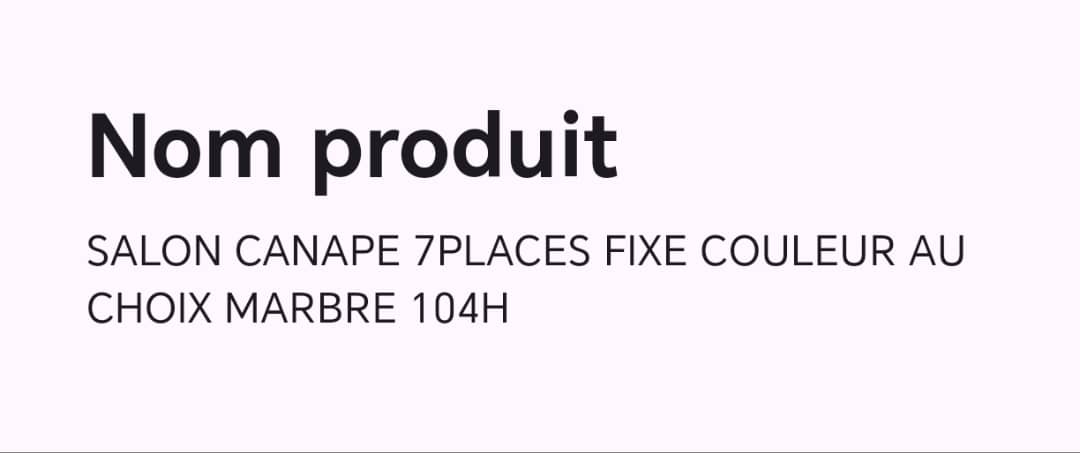 Salon canape 7places fixe couleur au choix marbre 104H