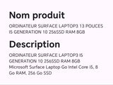 Ordinateur surface LAPTOP3 13 pouces I5 génération 10 256SSD RAM 8GB