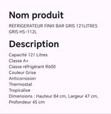 Réfrigérateur FINIX bar gris 121litres gris HS-112L