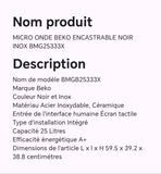 Micro onde BEKO encastrable noir inox BMG25333X