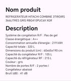 REFRIGERATEUR HITACHI COMBINE 3TIROIRS 366LITRES GRIS RBG410PUC6X XGR