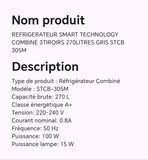 Réfrigérateur smart technology combine 3 tiroirs 270 litres gris STCB305M