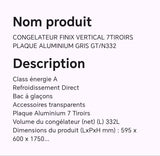 CONGELATEUR FINIX VERTICAL 7TIROIRS PLAQUE ALUMINIUM GRIS GT/N332