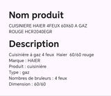 CUISINIERE HAIER 4FEUX 60X60 A GAZ ROUGE HCR2040EGR