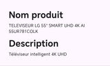 TELEVISEUR LG 55" SMART UHD 4K AI 55UR781COLK