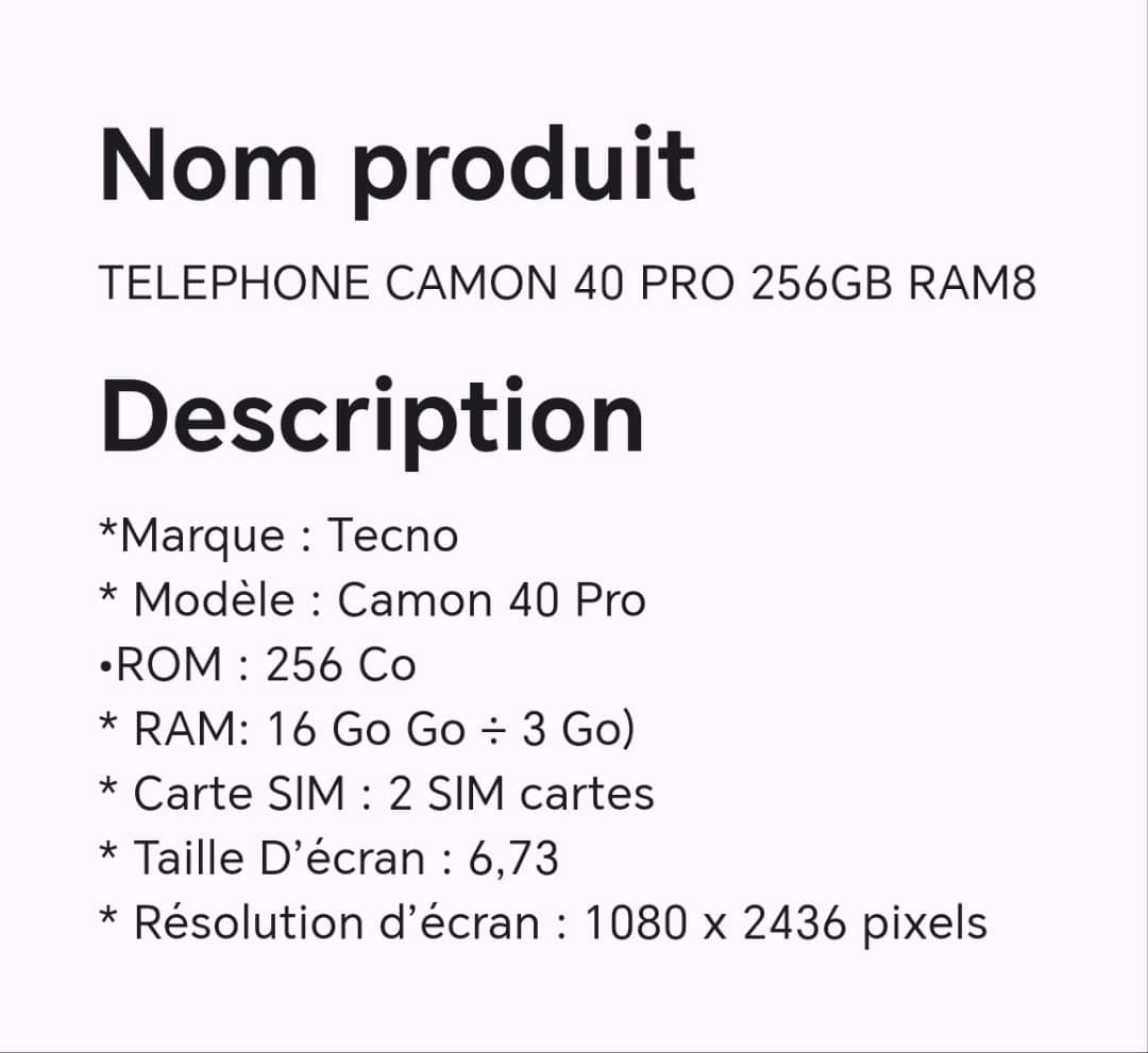 Téléphone CAMON 40 PRO 256GB RAM8