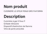 CUISINIERE LG 5FEUX 90X60 GRIS FA415RMA