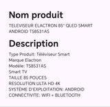 Téléviseur ELACTRON 85" QLED smart ANDROID TS8531AS
