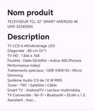 TELEVISEUR TCL 32" SMART ANDROID 4K UHD 32S4500A
