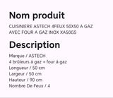 Cuisinière ASTECH 4feux 50X50 à gaz avec four à gaz inox XA50GS