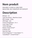 MACHINE A LAVER LG 10KG/10KG INDUSTRIEL SEC FH069FD2F+RV1329CD7P