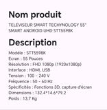 Téléviseur smart techynology 55" smart ANDROID UHD STT5598K
