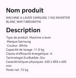MACHINE A LAVER SAMSUNG 11KG INVERTER BLANC WW11BB534DTW