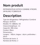 Réfrigérateur ASTECH combine 4tiroirs GM blanc FC388GOLVE