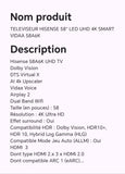 TELEVISEUR HISENSE 58" LED UHD 4K SMART VIDAA 58A6K