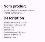 Réfrigérateur ELactron vertical 1porte EL72UPXL FL147