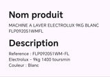 MACHINE A LAVER ELECTROLUX 9KG BLANC FLP092051WMFL