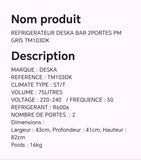 Réfrigérateur DESKA BAR 2portes PM gris TM103DK