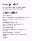 TELEVISEUR HISENSE 75" WHITEBOARD SMART UHD 4K TACTILE 75MR6DE