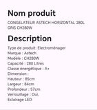 CONGELATEUR ASTECH HORIZONTAL 280L GRIS CH280W