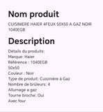CUISINIERE HAIER 4FEUX 50X50 A GAZ NOIR 1040EGB