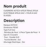 CUISINIERE ASTECH 6FEUX 90X60 2FEUX ELECTRIQUE 4FEUX GAZ+FOUR A GAZ EL42GEL