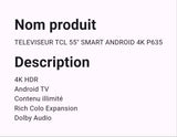 Téléviseur TLC 55" Smart Android