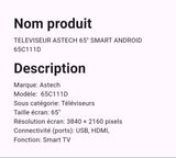 Téléviseur Astech 65" Smart Android