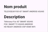 Téléviseur Fox 43" Smart Android