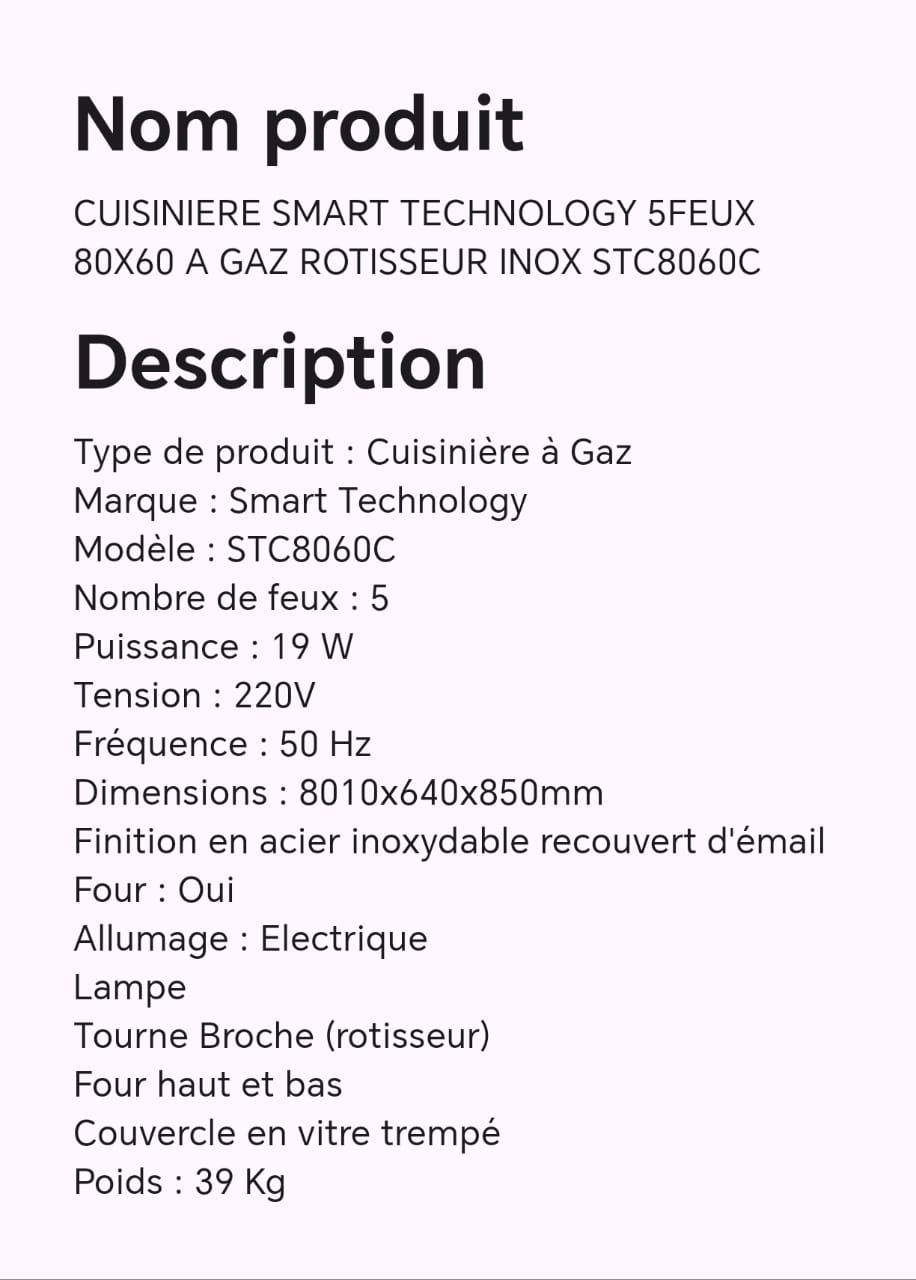 CUISINIERE SMART TECHNOLOGY 5FEUX 80X60 A GAZ ROTISSEUR INOX STC8060C Description