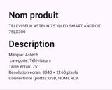 Téléviseur Hisense 75" Qled Smart Android