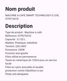 Machine à café Smart Technology 0,125 Litre STPE 7541
