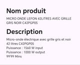 MICRO ONDE LEFON 42LITRES AVEC GRILLE GRIS NOIR C42PGP05