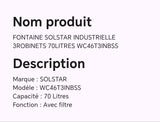 FONTAINE SOLSTAR INDUSTRIELLE 3ROBINETS 70LITRES WC46T3INBSSS