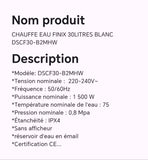 CHAUFFE EAU FINIX 30LITRES BLANC DSCF30-B2MHW