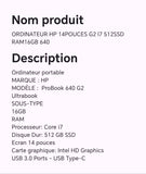 ORDINATEUR HP 14POUCES G2 I7 512SSD RAM16GB 640