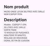 MICRO ONDE LEFON 30LITRES AVEC GRILLE NOIR E30PGP17E9A