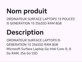 ORDINATEUR SURFACE LAPTOP3 13 POUCES I5 GENERATION 10 256 SSD RAM 8GB