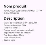 VENTILATEUR SOLSTAR PLAFONNIER 56" FAN BLANC FC56UESS