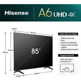 TELEVISEUR HISENSE 85" LED SMART VIDAA UHD 4K 85A6N
