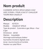 CUISINIERE ASTECH 4FEUX 60X60 A GAZ AVEC ECRAN + FOUR A GAZ ET CHAULEUR TOURN INOX CK66ELCF